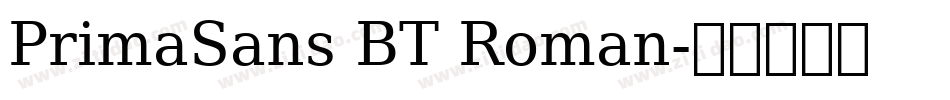 PrimaSans BT Roman字体转换